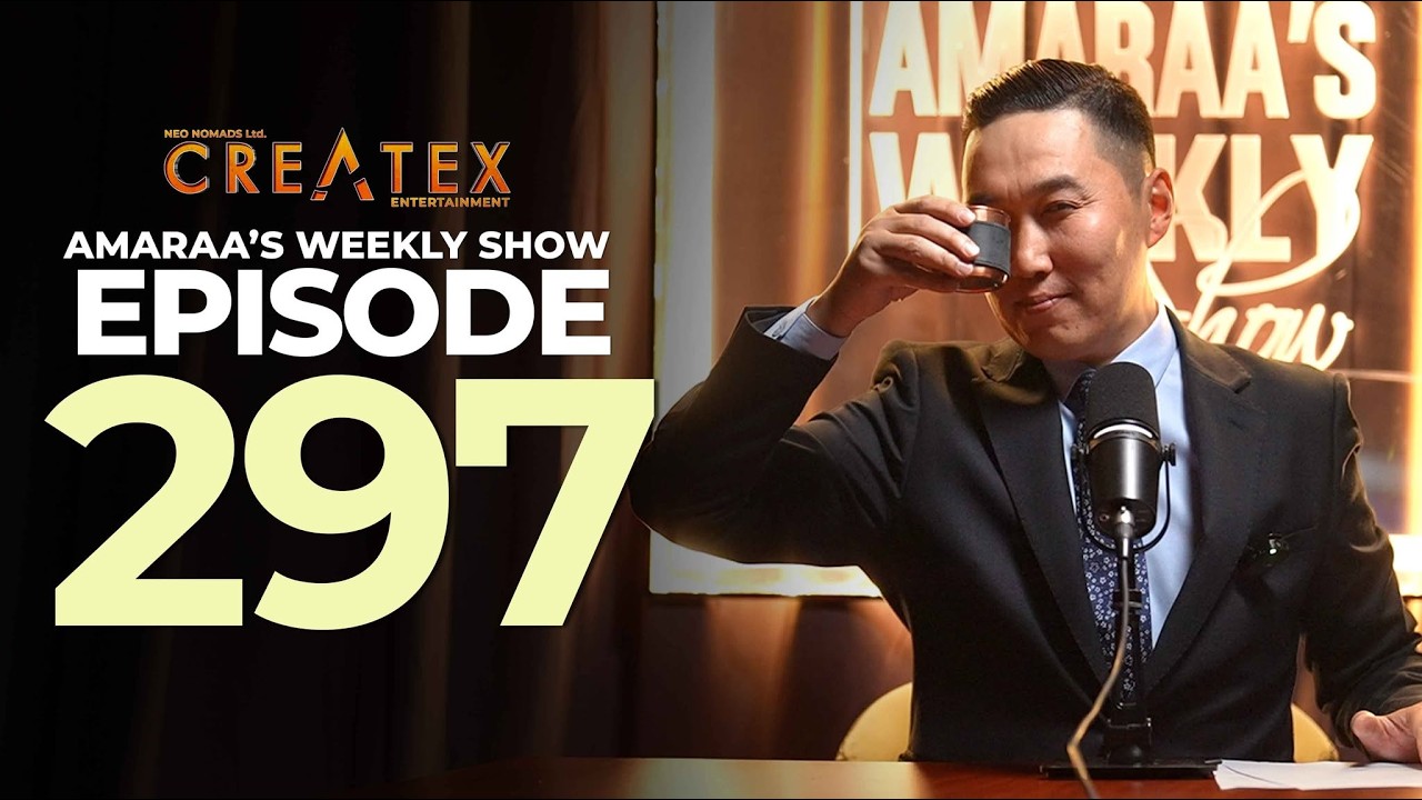 AMARAA's Weekly Show (Episode 297)