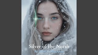 Silver of the North