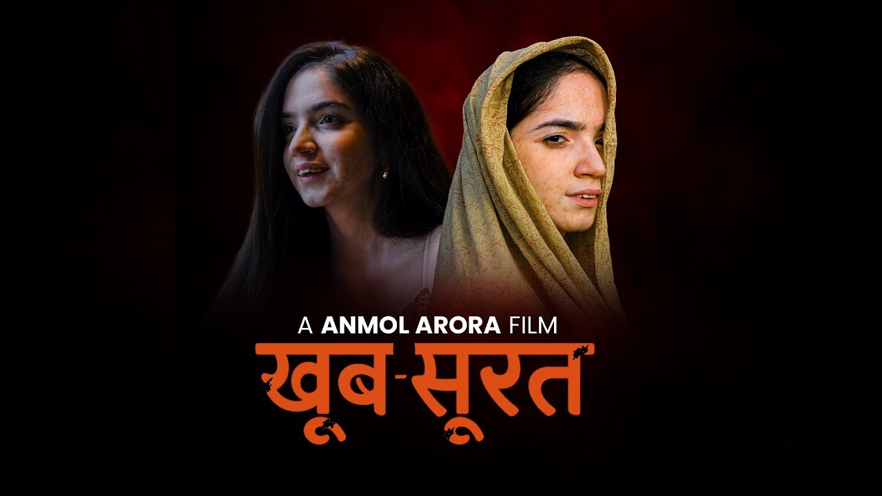 Khoob-soorat | Short Film on Vitiligo | Anmol Arora