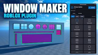 I Made a Window Builder Plugin for Roblox Studio