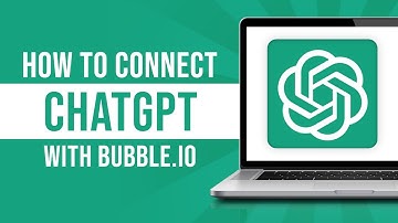 How to Connect ChatGPT (Open AI) to Bubble.io (2024)