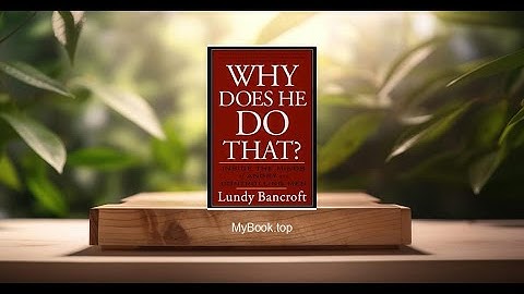 [Review] Why Does He Do That?: Inside the Minds of Angry and Controlling Men (Lundy Bancroft)