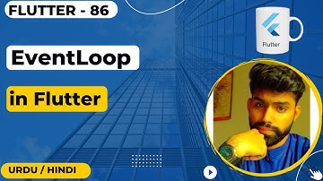 Flutter Event Loop Explained || Event Queue vs Microtask Queue || Urdu/Hindi