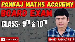 Maths syllabus class-10th cbse board, board exam-2026 maths by pankaj maths academy
