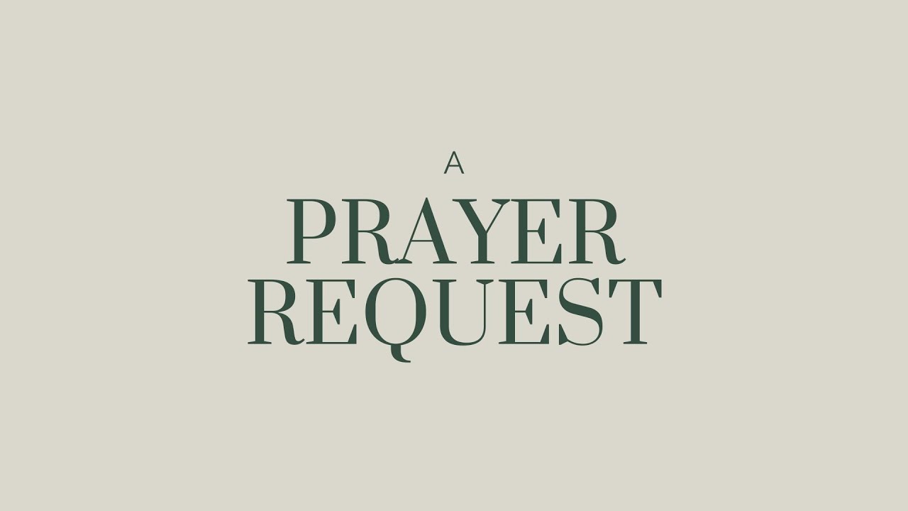 a-prayer-request-youtube