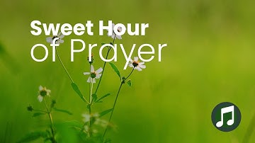 Sweet Hour of Prayer · Piano Hymn to Sing Along by Juan Palomino