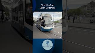 Zürich City Tram - Zürich, Switzerland