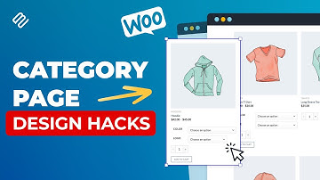 3 Easy Ways To Edit WooCommerce Category Pages