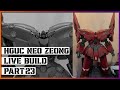 Lets Build Something Big! - HGUC Neo Zeong Live Build Part 23 - [4K]