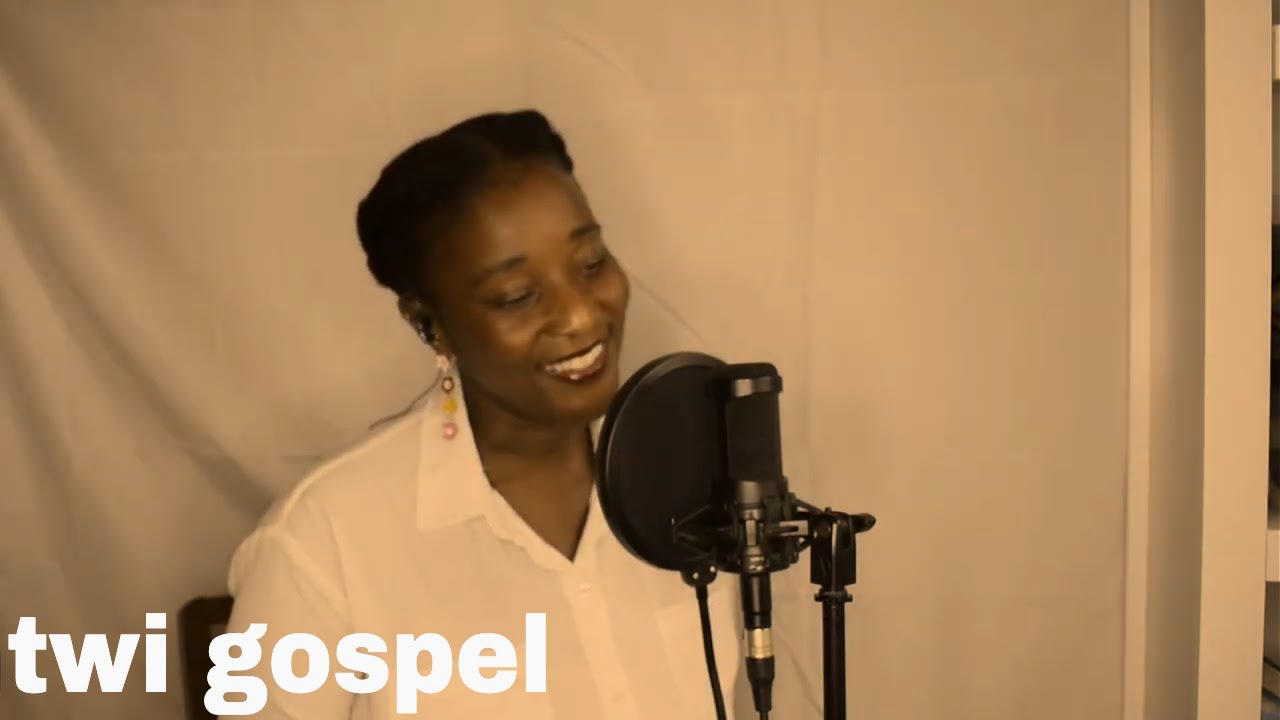 Ghanaian Worship Songs TWI worship medley ACAPELLA YouTube