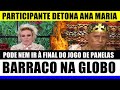 BARRACO NA GLOBO! Participante DETONA Ana Maria Braga e pode não ir à final do jogo de panelas