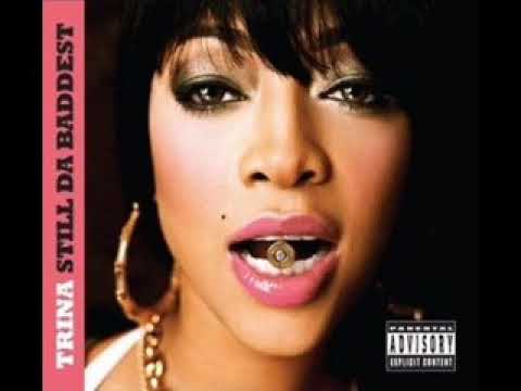 Trina featuring Killer Mike Look Back At Me