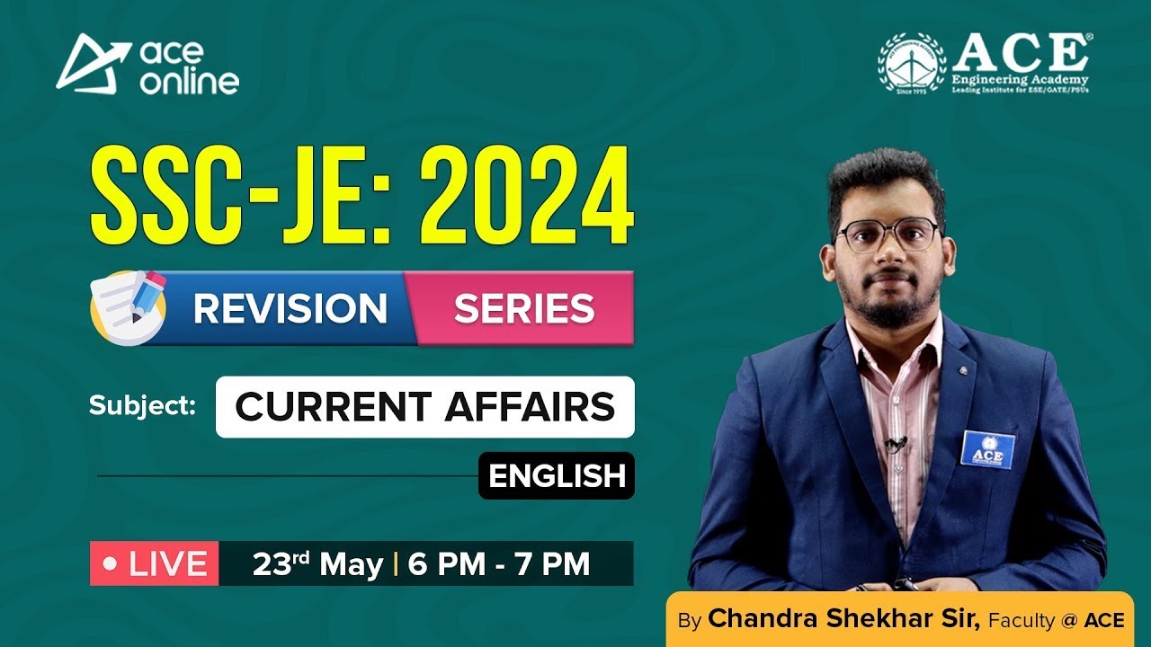 SSC JE: 2024 Complete General Studies Revision Series | Current Affairs ...