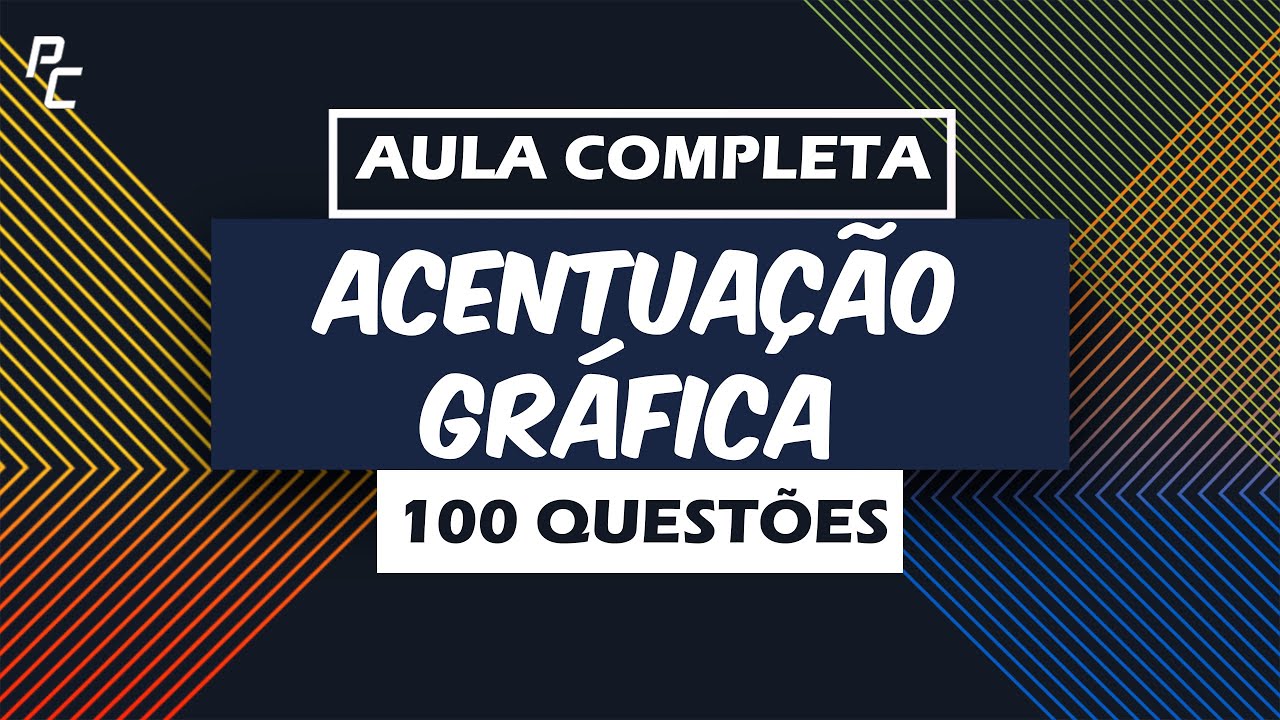 ACENTUAÇÃO GRÁFICA (100 QUESTÕES)