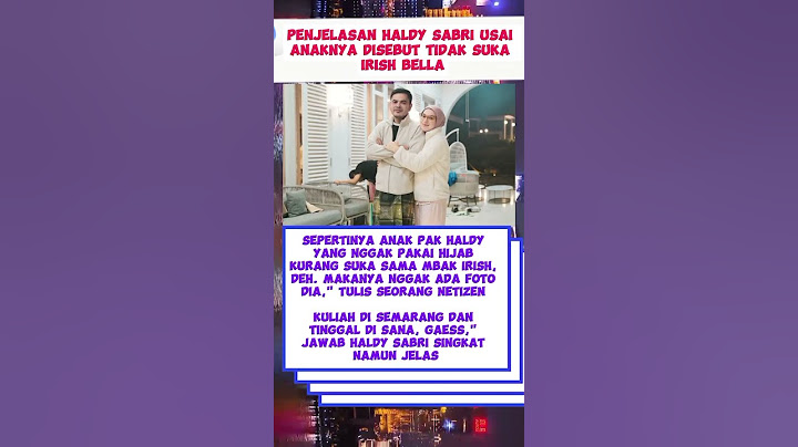 Penjelasan Haldy Sabri Usai Anaknya Disebut Tidak Suka Irish Bella #irishbella #ammarzoni #shorts