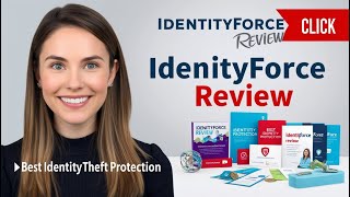 IdentityForce Review: Is This the Best Identity Theft Protection Service? Profile