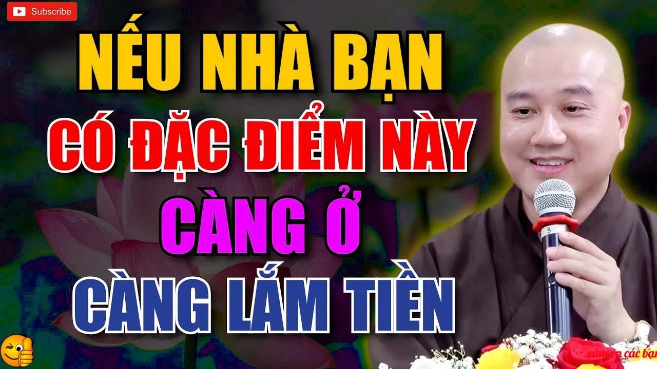 3 VỊ TRÍ TRONG NHÀ CÀNG ĐẦY CÀNG NHIỀU TÀI LỘC   CHỈ 1 THỨ CẠN KIỆT GIA CHỦ LAO ĐAO   THÍCH PHÁP