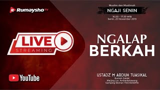 [ LIVE ] Ngalap Berkah - Ustadz Muhammad Abduh Tuasikal