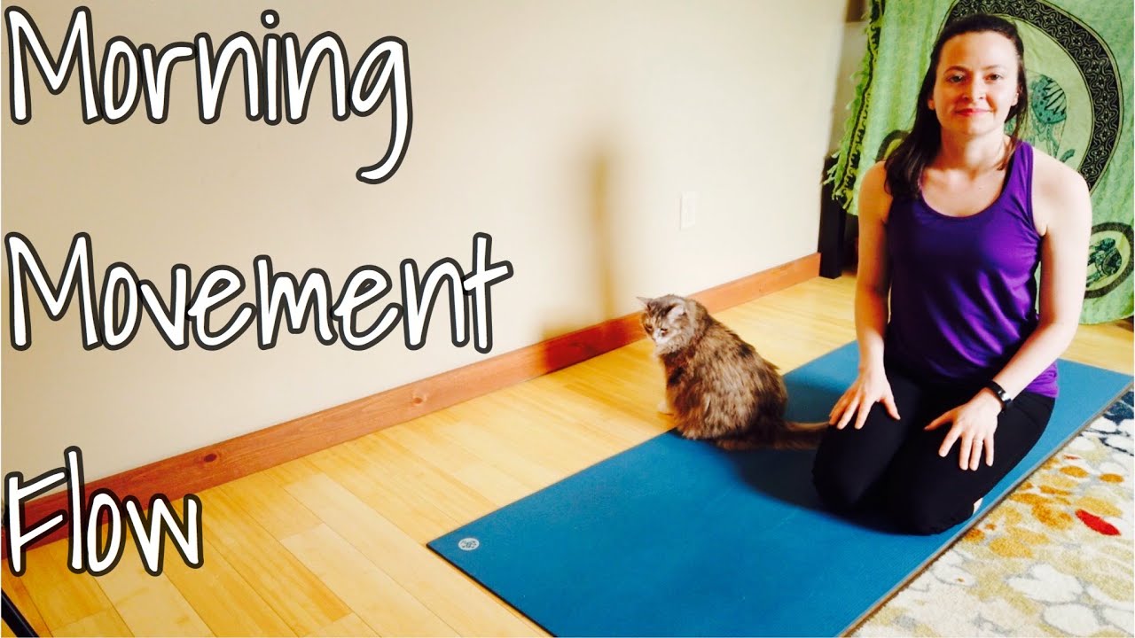 Morning Movement Flow Yoga YouTube