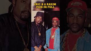 Eric B &amp; Rakim - Paid In Full #history #shorts #music