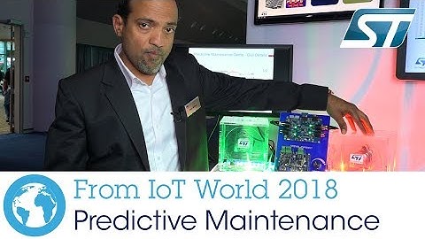 IoT World 2018: Predictive Maintenance