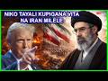 TRUMP NIPO TAYARI KUPIGANA NA IRAN MILELE ILA LAZIMA TUUANGUSHE UTAWALA WAO