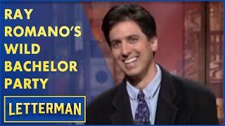 Ray Romano Went To A Wild Bachelor Party | Letterman