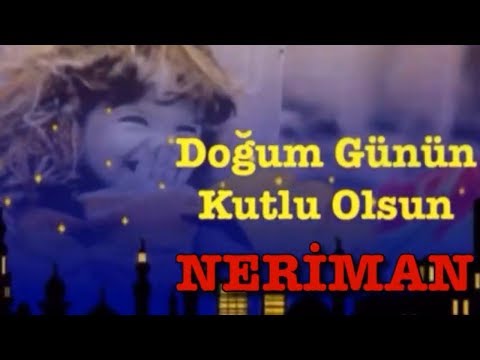 İYİ Kİ DOĞDUN NERİMAN 3. KOMİK DOĞUM GÜNÜ MESAJI 🎂 *ABİDİN KUKLA*