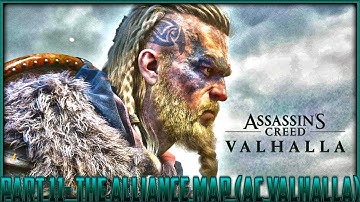 Assassins Creed Valhalla- Walkthrough Gameplay Part 11- The Alliance Map (AC Valhalla)