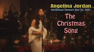 Angelina Jordan - The Christmas Song (Christmas Concert Dec 23, 2021)