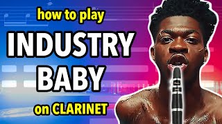 How to play Industry Baby on Clarinet | Clarified