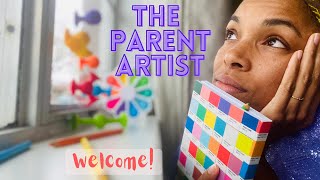 Balancing Art and Family? Join The Parent Artist Community!