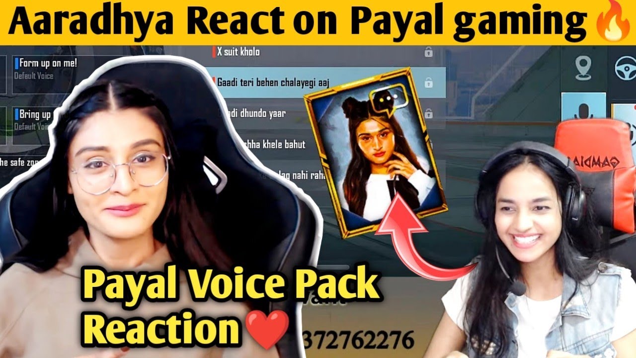 Aaradhya react on payal voice pack 🔥 | Payal gaming voice pack - YouTube
