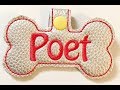 Sew Art & Sew What Pro - 2017 - Creating a Snap Tab Bone Shaped Name Tag for Pets