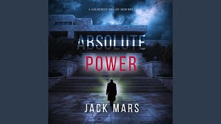 Chapter 22 - Absolute Power (A Jake Mercer Political Thriller—Book 9)
