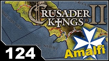 Crusader Kings 2 - Republic of Amalfi EP124