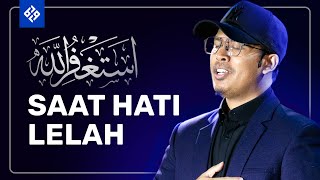 ISTIGHFAR UNTUK HATI YANG LELAH - Bilal Qori