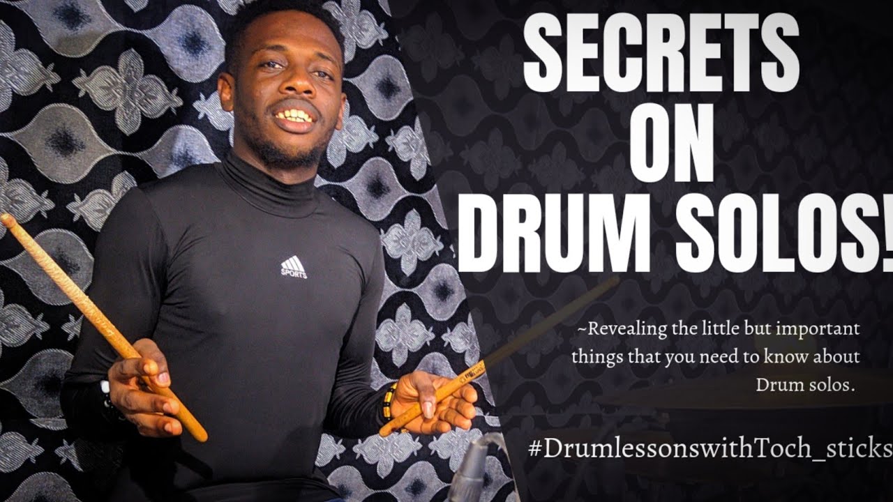 How to do a Drum Solo secrets on drum solos YouTube