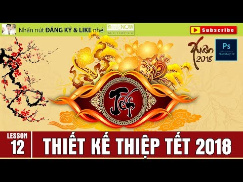 Video Thiết kế THIỆP TẾT đẹp-đơn giản - bằng PHOTOSHOP -tran... - youtube