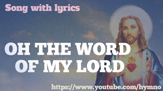 OH THE WORD OF MY LORD || HYMN OCEAN_COVER SONG_DEVOTIONAL_PRAYER SONG WITH LYRICS_
