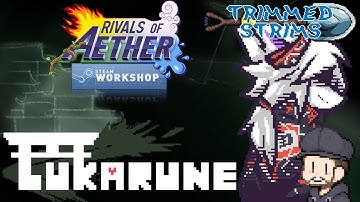 LUKARUNE - TRIMMED STRIMS (Rivals of Aether Workshop)