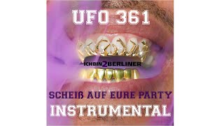 Ufo361 - SCHEIß AUF EURE PARTY (Instrumental Remake) Resimi