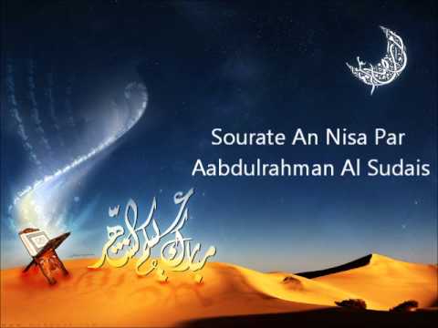 Sourate An Nisa par Abdulrahman Al Sudais