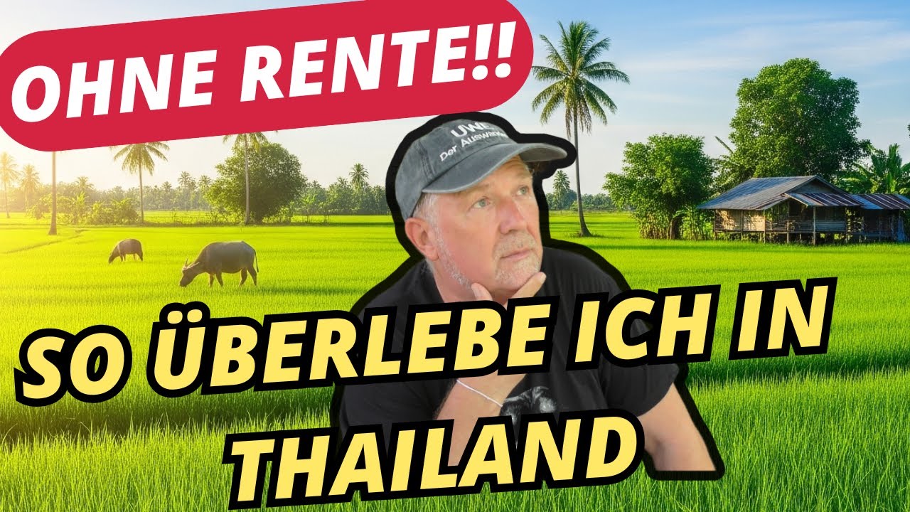 Auswandern ohne Rente? Die Wahrheit, die dir keiner sagt, wie ich wirklich 7 Jahre in Thailand lebe.