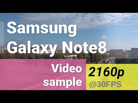 Samsung Galaxy Note8 4K @ 30fps video sample