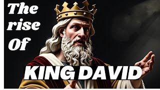 KING David's EPIC RISE From Humble Shepherd to Legendary Leader | faithful armies