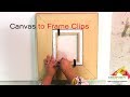 Cheap Joe's 2 Minute Art Tip - Canvas to Frame Clips