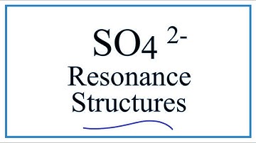 Resonance Structures for SO4 2-  (Sulfate ion)