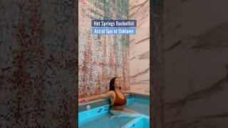 Hot Springs Bucketlist Astral Spa at Oaklawn Hot Springs