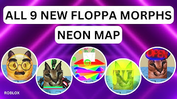 How To Find All 9 New Floppas in Neon Map | Roblox Find The Floppa Morphs